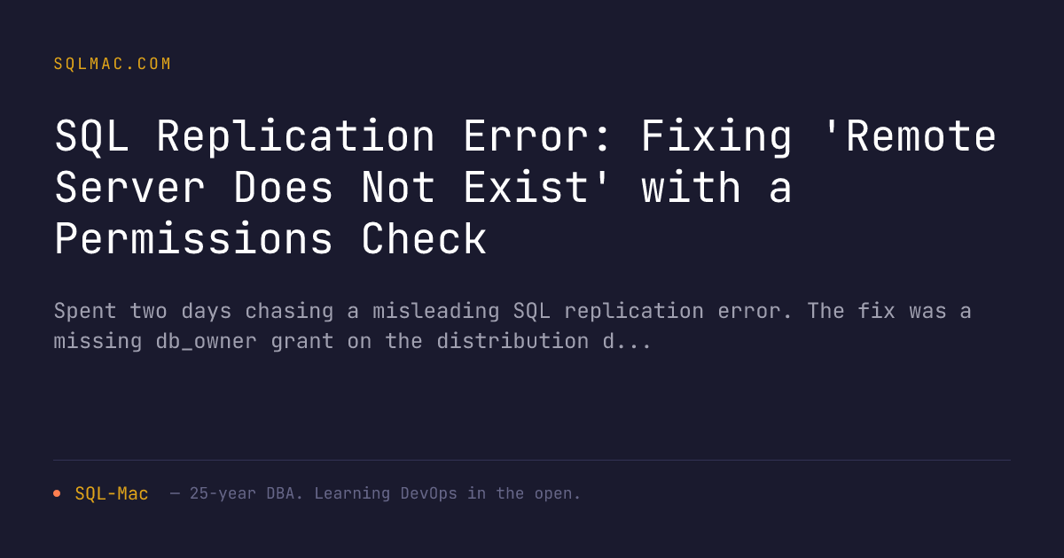 SQL Replication Error: Fixing 'Remote Server Does Not Exist' with a ...